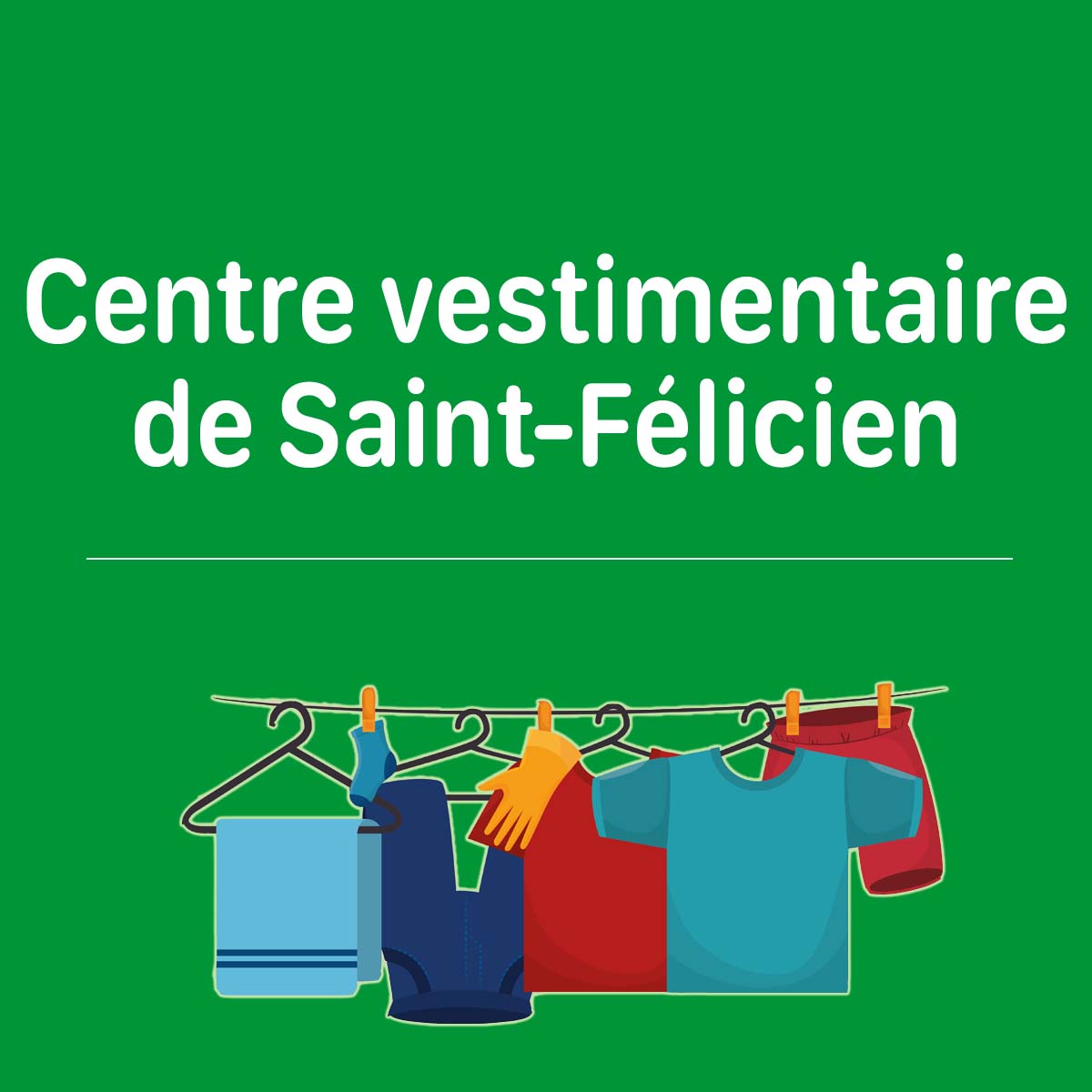 Centre Vestimentaire Saint Felicien
